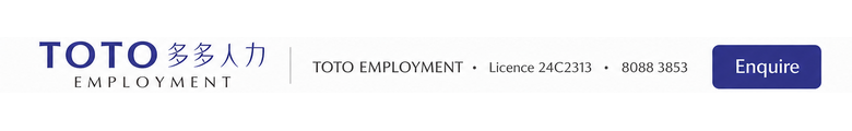 TOTO EMPLOYMENT — Licensed Employment Agency · Singapore — Call 8088 3853